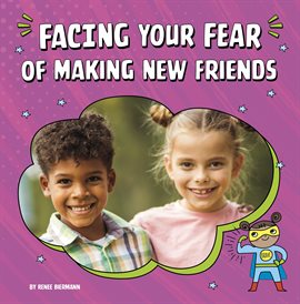 Imagen de portada para Facing Your Fear of Making New Friends