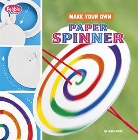 Cover image for Make Your Own Paper Spinner