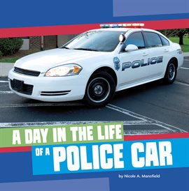 Imagen de portada para A Day in the Life of a Police Car