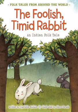 Cover image for The Foolish, Timid Rabbit