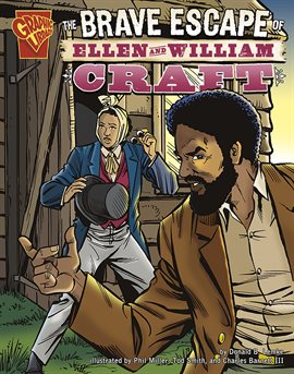 Cover image for The Brave Escape of Ellen and William Craft