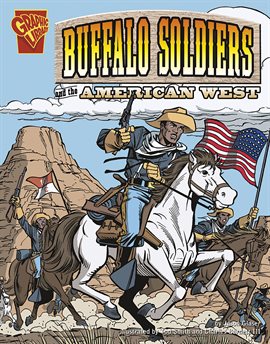 Imagen de portada para Buffalo Soldiers and the American West