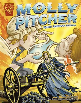 Cover image for Molly Pitcher: Young American Patriot