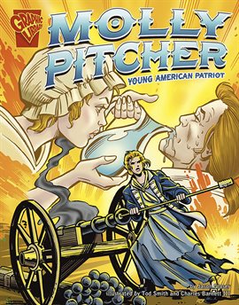 Imagen de portada para Molly Pitcher: Young American Patriot