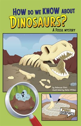 Cover image for How Do We Know about Dinosaurs?: A Fossil Mystery