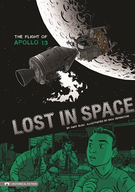 Cover image for Lost in Space: The Flight of Apollo 13