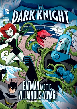 Cover image for Batman and the Villainous Voyage