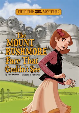 Cover image for The Mount Rushmore Face That Couldn't See
