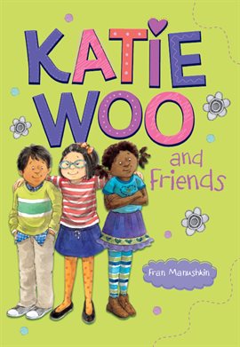 Imagen de portada para Katie Woo and Friends