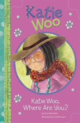 Imagen de portada para Katie Woo, Where Are You?