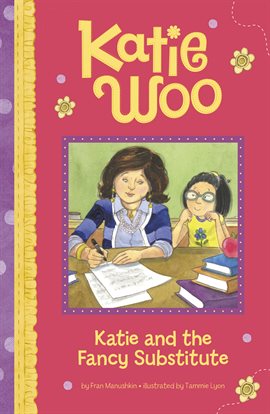 Imagen de portada para Katie and the Fancy Substitute