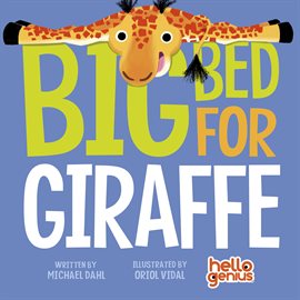 Cover image for Big Bed for Giraffe