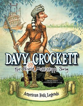 Cover image for Davy Crockett and the Great Mississippi Snag