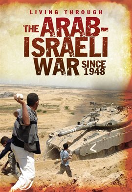 Imagen de portada para The Arab-Israeli War Since 1948