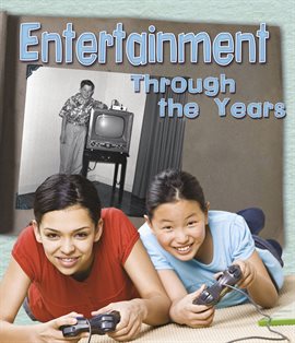 Cover image for Entertainment Through the Years