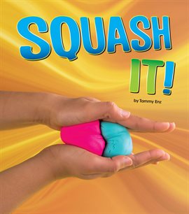 Cover image for Squash It!