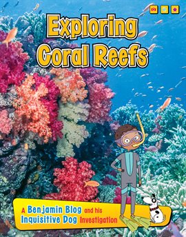 Imagen de portada para Exploring Coral Reefs