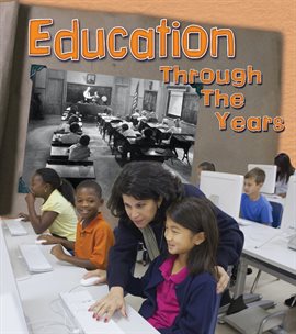 Imagen de portada para Education Through the Years