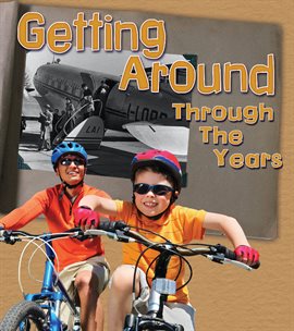 Cover image for Getting Around Through the Years