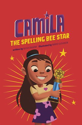 Cover image for Camila the Spelling Bee Star