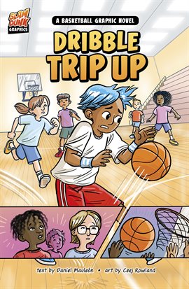 Cover image for Slam Dunk Graphics: Dribble Trip Up