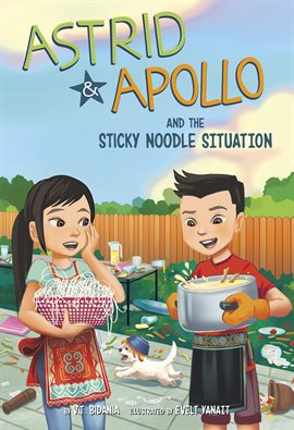 Imagen de portada para Astrid and Apollo and the Sticky Noodle Situation