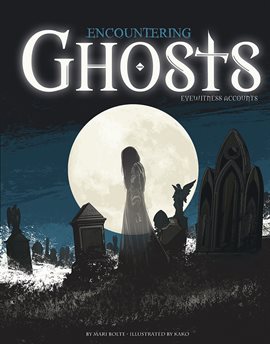 Cover image for Encountering Ghosts: Eyewitness Accounts