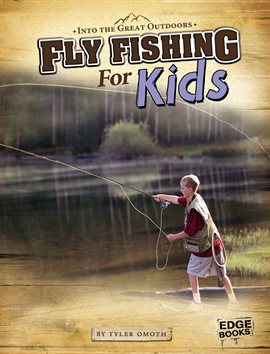 Cover image for Fly Fishing for Kids