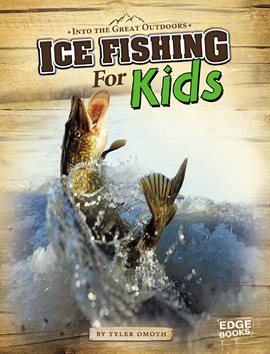 Cover image for Ice Fishing for Kids