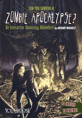 Imagen de portada para Can You Survive a Zombie Apocalypse?