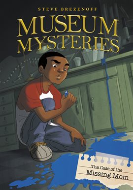 Cover image for The Case of the Missing Mom