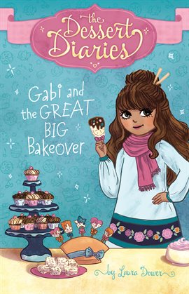 Imagen de portada para Gabi and the Great Big Bakeover