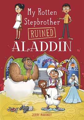 Cover image for My Rotten Stepbrother Ruined Aladdin