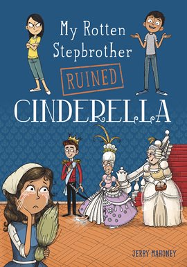 Cover image for My Rotten Stepbrother Ruined Cinderella