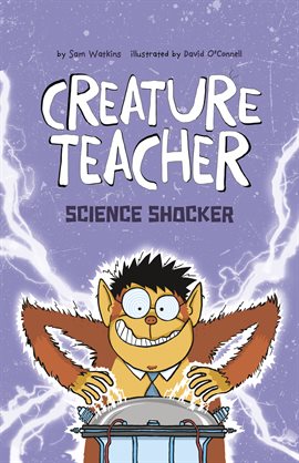 Cover image for Creature Teacher Science Shocker