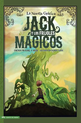 Cover image for Graphic Spin en Español: Jack y los Frijoles Magicos