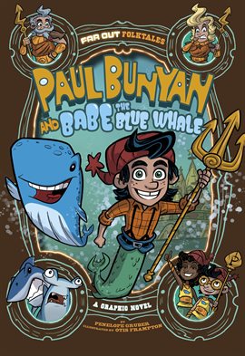 Cover image for Far Out Folktales: Paul Bunyan and Babe the Blue Whale