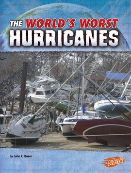 Cover image for The World's Worst Hurricanes