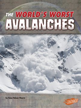 Cover image for The World's Worst Avalanches