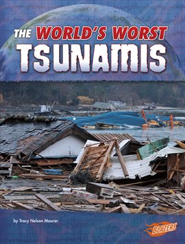 Cover image for The World's Worst Tsunamis