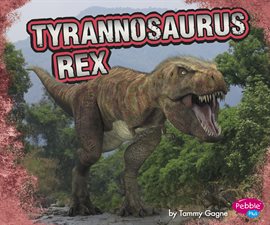 Cover image for Tyrannosaurus Rex