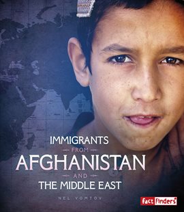 Cover image for Immigrants from Afghanistan and the Middle East