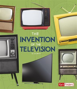 Cover image for The Invention of the Television