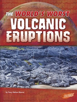 Cover image for The World's Worst Volcanic Eruptions