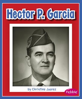 Cover image for Hector P. Garcia