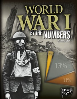Cover image for World War I by the Numbers
