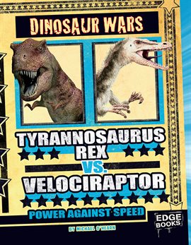 Imagen de portada para Tyrannosaurus rex vs. Velociraptor