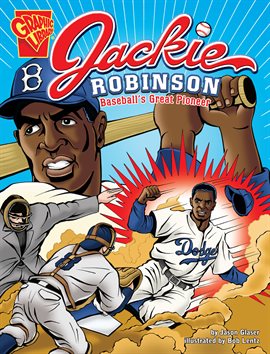 Cover image for Graphic Biographies: Jackie Robinson