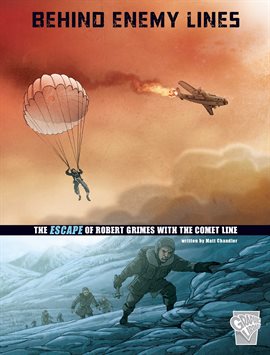 Cover image for Great Escapes of World War II: Behind Enemy Lines