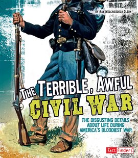 Cover image for The Terrible, Awful Civil War